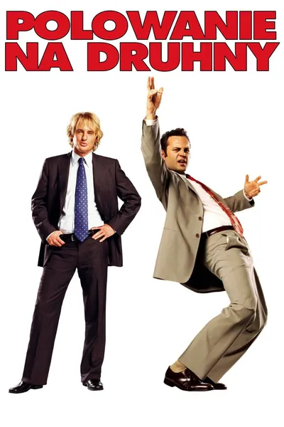 Polowanie na druhny / Wedding Crashers (2005) MULTI.HDR.2160p.BDRemux.TrueHD.AC3-ChrisVPS / LEKTOR i NAPISY