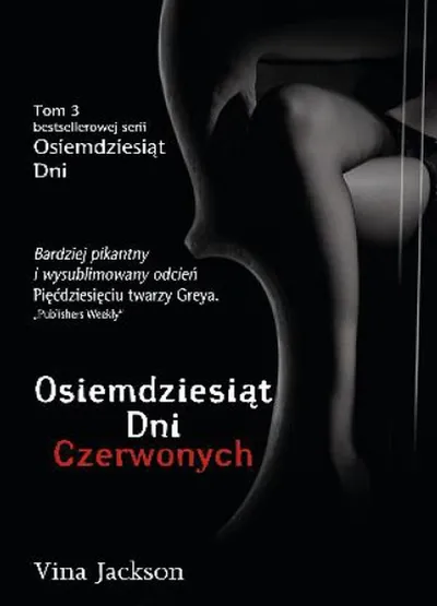 Osiemdziesiąt Dni Czerwonych. Osiemdziesiąt Dni (Tom 3) - Vina Jackson
