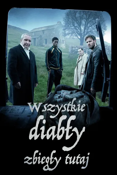 Wszystkie diabły zbiegły tutaj / All The Devils Are Here (2025) PL | 360p | 480p | 720p | AC3.WEB-DL.XviD-GR4PE | DD5.1 | Lektor PL