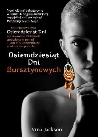Osiemdziesiąt Dni Bursztynowych. Osiemdziesiąt Dni (Tom 4) - Vina Jackson