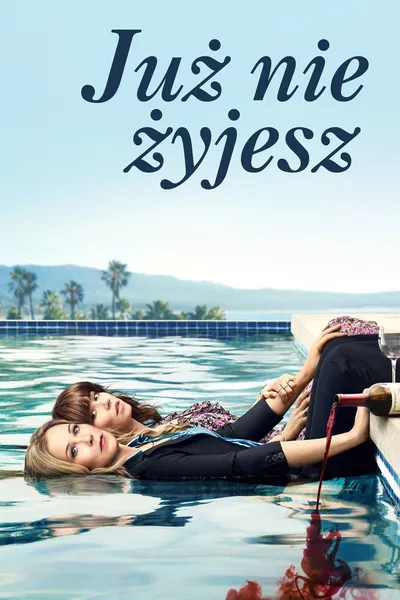 Już nie żyjesz / Dead to Me (2019-2020) (Sezon 1-2) MULTi.1080p.NF.WEB-DL.DDP5.1.H264-Ralf / Lektor i Napisy PL