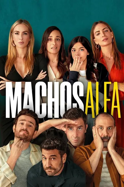 Samce alfa / Alpha Males / Machos alfa (2022-2026) (Sezon 1-4) MULTi.1080p.NF.WEB-DL.DDP5.1.Atmos.H.264-KPFR / Lektor i Napisy PL