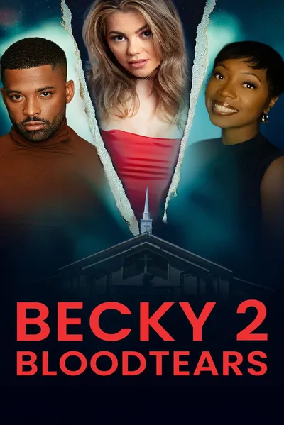 Becky II: Krwawe łzy / Becky II Bloodtears (2025) 720p.WEBRip.x264.AAC-LEX / Napisy PL (Ai)