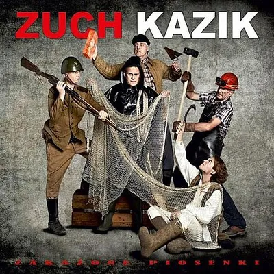 Zuch Kazik - Zakażone Piosenki (2014) [FLAC]