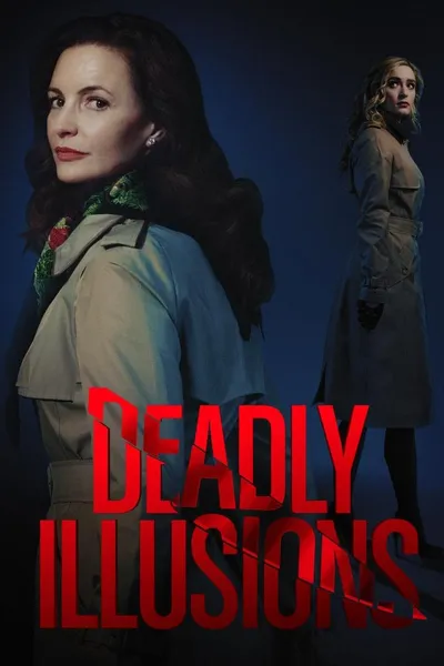 Zabójcze złudzenia / Deadly Illusions (2021) SD