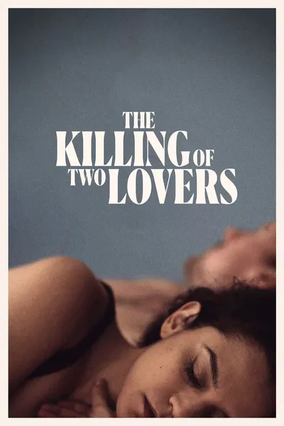 Zabójstwo dwojga kochanków / The Killing of Two Lovers (2020) PL.WEB-DL.XviD-GR4PE / LEKTOR PL