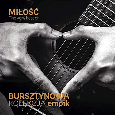 VA - Bursztynowa kolekcja: The Very Best of Miłość (2017) FLAC