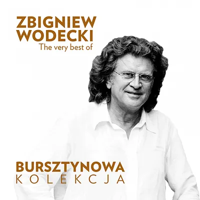 Zbigniew Wodecki - The Very Best of Zbigniew Wodecki (Bursztynowa Kolekcja) (2019) FLAC