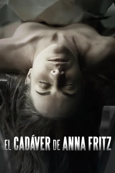 Ciało Anny Fritz / El cadáver de Anna Fritz 2015 PL.1080p.WEB-DL.H264-FT / Lektor PL