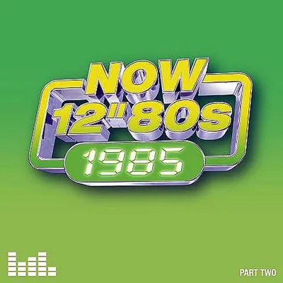 VA - NOW 12” 80s 1985 – Part Two (2025) MP3