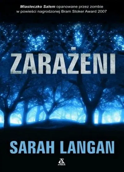 Zarażeni - Sarah Langan