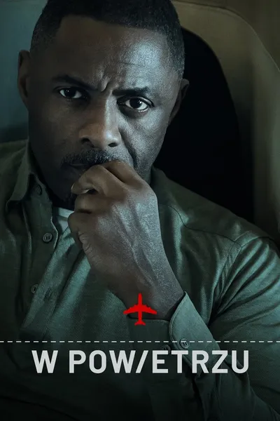 W powietrzu / Hijack (2023-2026) {Sezon 1-2} MULTi.1080p.ATVP.WEB-DL.DD5.1.H264-MIX / Lektor AI i Napisy PL