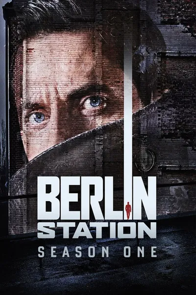 Stacja Berlin / Berlin Station (2016-2019) (Sezon 1-3) MULTi.1080p.AMZN.WEB-DL.DDP2.0.DDP5.1.H264-XuploaD / Lektor i Napisy PL