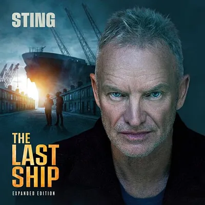 Sting - The Last Ship [Expanded Edition] (2013/2025) MP3