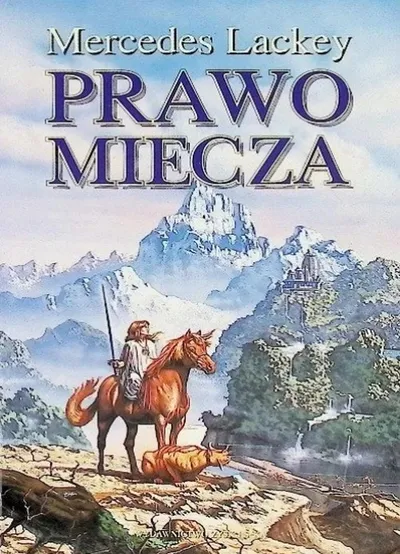 Prawo Miecza - Mercedes Lackey
