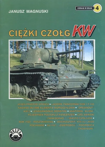 Ciężki Czołg KW - Janusz Magnuski