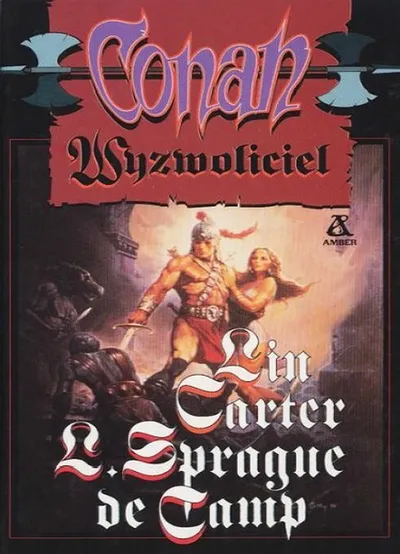 Conan Wyzwoliciel. Conan Barbarzyńca (Tom 14) - Robert Jordan