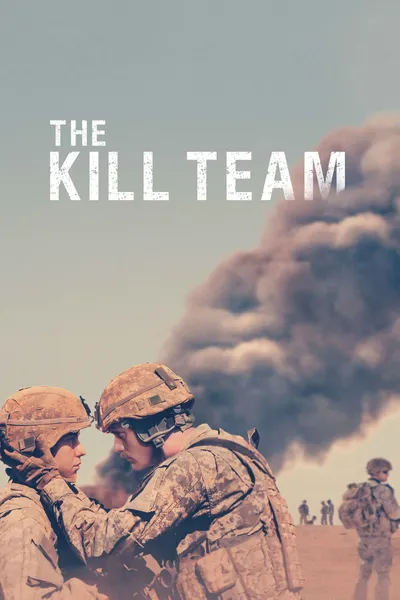 The Kill Team (2019) HD
