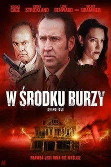 W środku burzy / Grand Isle (2019) HD