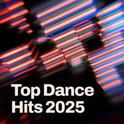 VA - Top Dance Hits (2025) FLAC