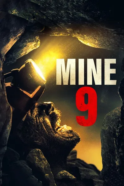 3 kilometry w głąb ziemi / Mine 9  (2019) SD