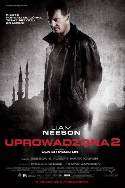 Uprowadzona 2 / Taken 2 (2012) PL