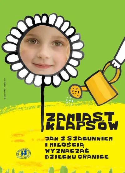 Zamiast Klapsów Jak z Szacunkiem I Miłością Wyznaczać Dziecku Granice - Hanna Bartoszewicz