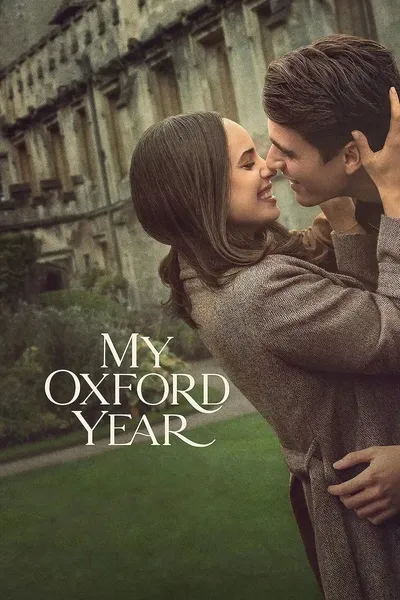 Miłość w Oksfordzie / My Oxford Year (2025) MULTi.2160p.NF.WEB-DL.HDR.DDP5.1.Atmos.HEVC-P2P ~ Lektor i Napisy PL