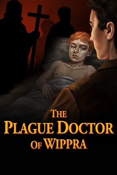 The Plague Doctor of Wippra (2022) 1.0.4 GOG