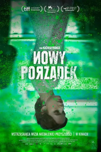 Nowy porządek / Nuevo Orden / New Order (2020) PL.1080p.BluRay.x264.AC3-LTS ~ Lektor PL