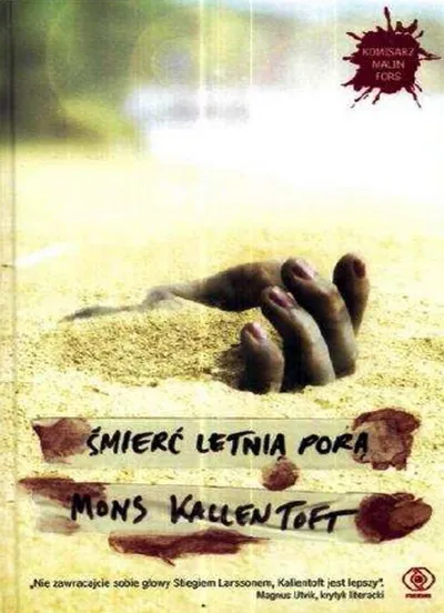 Śmierć Letnią Porą. Komisarz Malin Fors (Tom 2) - Mons Kallentoft