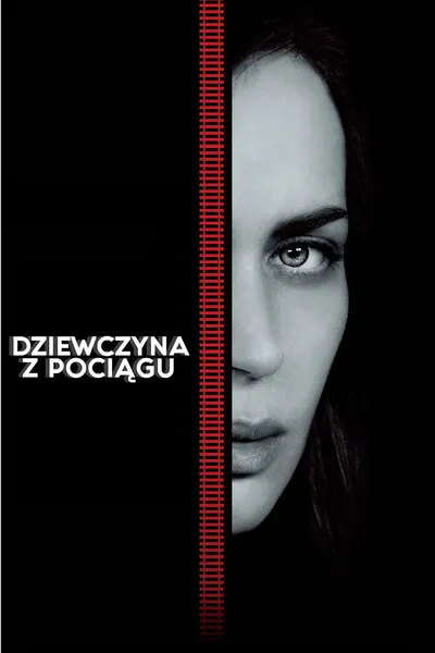 Dziewczyna z pociągu / The Girl on the Train (2016) PL.720p.WEB-DL.H264-wasik / Lektor PL