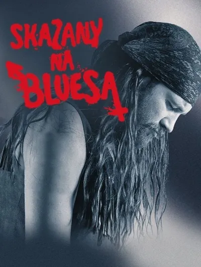 Skazany na Bluesa (2005) PL.HDR.AI.UP.2160p.HD.VOD.AC3-ChrisVPS / FILM POLSKI i NAPISY