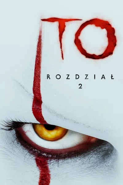 To: Rozdział 2 / It: Chapter Two (2019) MULTi.2160p.UHD.HDR.BluRay.REMUX.HEVC.TrueHD.Atmos.7.1-B89 ~ Lektor i Napisy PL