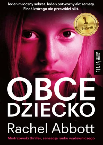 Obce Dziecko. Tom Douglas (Tom 4) - Rachel Abbott