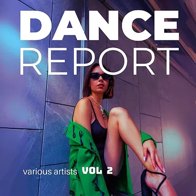 VA - Dance Report vol 2 (2025) MP3