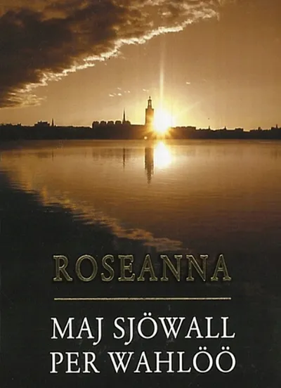 Roseanna. Martin Beck (Tom 1) - Maj Sjöwall, Per Wahlöö