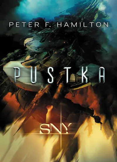 Sny. Pustka (Tom 1) - Peter F. Hamilton