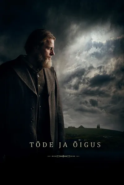 Prawda i sprawiedliwość / Tõde ja õigus (2019) PL.720p.WEB-DL.H264-BP007 / Lektor PL