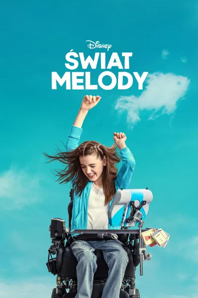 Świat Melody / Out of My Mind (2024) MULTi.2160p.DSNP.WEB-DL.DDP5.1.Atmos.DV.HDR.H.265-P2P ~ Dubbing i Napisy PL