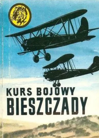 Kurs Bojowy Bieszczady. Żółty Tygrys - Tadeusz Dalecki