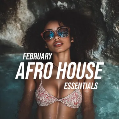 VA - February Afro House Essentials (Deep Strips) (2026) FLAC