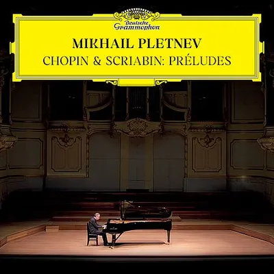 Mikhail Pletnev - Chopin & Scriabin: 24 Preludes (2025) [Hi-Res]