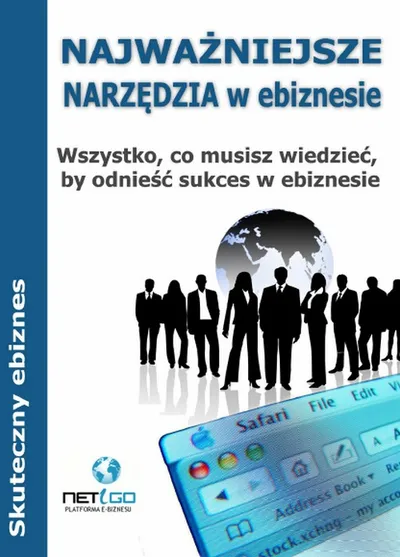 Najważniejsze Narzędzia w ebiznesie - Agnieszka Kądziołka
