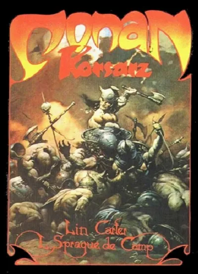 Conan Korsarz. Conan Barbarzyńca (Tom 6) - Lin Carter