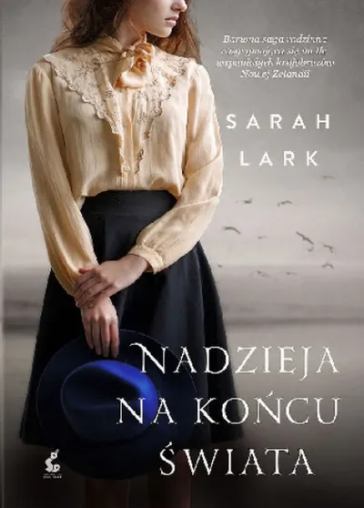 Nadzieja na Końcu Świata - Sarah Lark