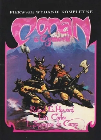 Conan z Cimmerii. Conan Barbarzyńca (Tom 2) - Robert E. Howard