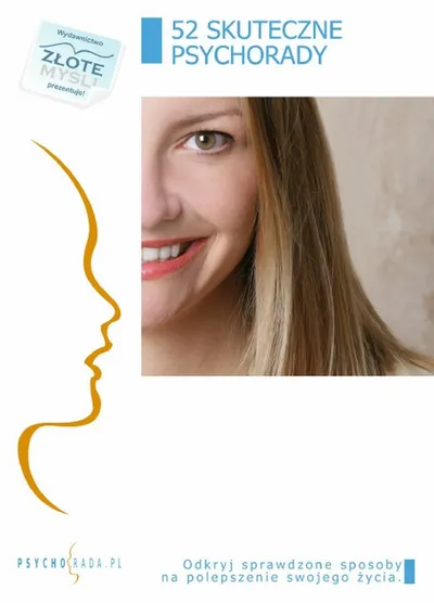 52 Skuteczne Psychorady - Anna Grabka