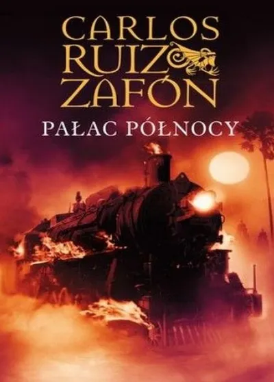 Pałac Północy. Trylogia Mgły (Tom 2) - Carlos Ruiz Zafón