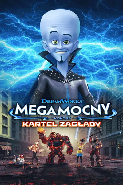 Megamocny kontra Kartel Zagłady / Megamind vs. the Doom Syndicate (2024) PLDUB.MULTi.2160p.PCOK.WEB-DL.DoVi.HDR.DDP5.1.HEVC-P2P / Polski Dubbing DDP 5.1